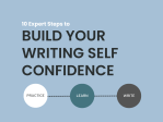 10 Expert Steps to Build Your Writing Self Confidence – Gone Travelling ...