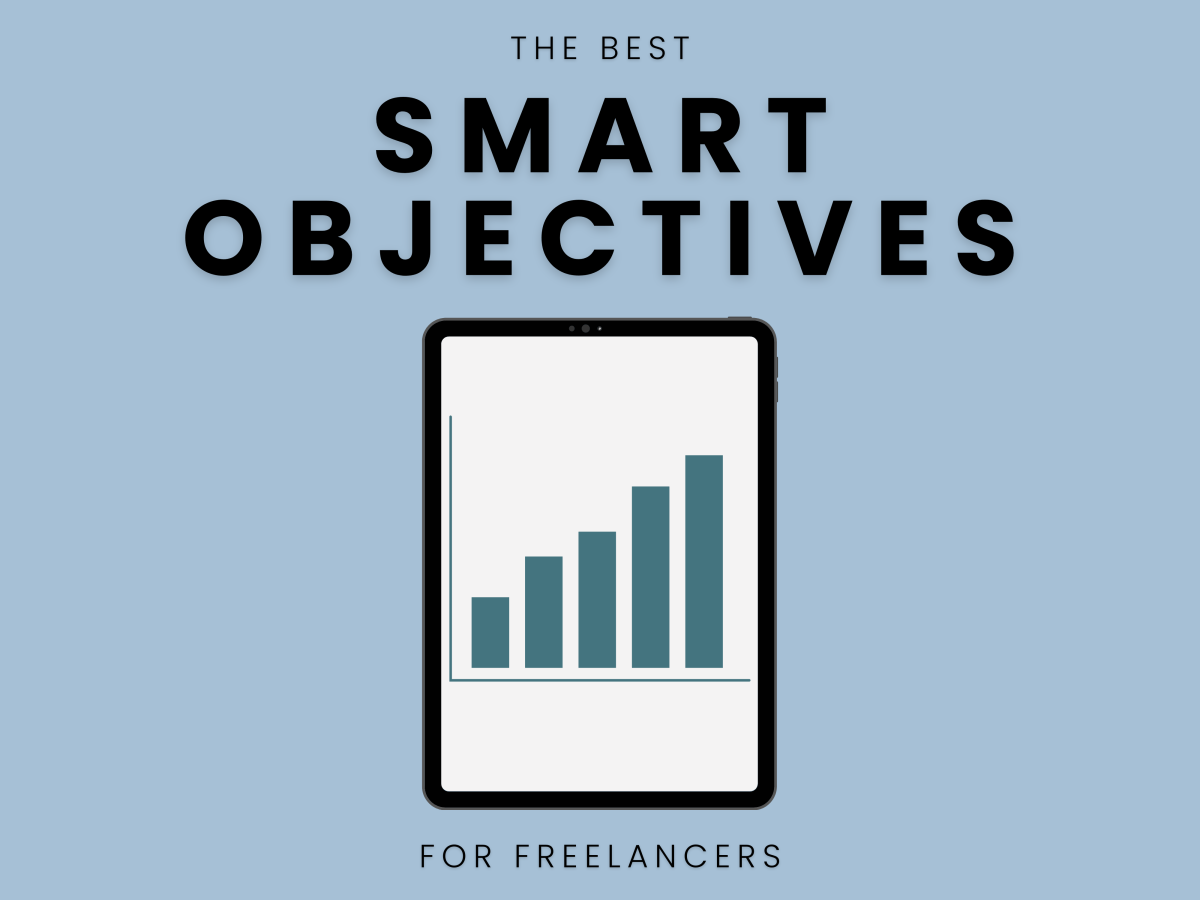 The Best SMART Objectives for Freelancers (and action plan&nbsp;template)