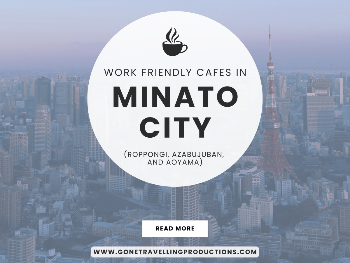 Work-Friendly Cafes in Minato City (Roppongi, Azabu Juban, and&nbsp;Aoyama)