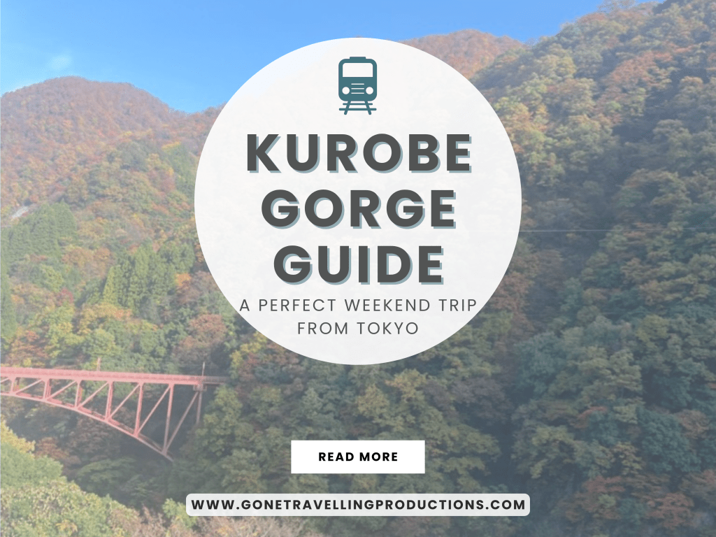 Kurobe Gorge Guide: A Perfect Weekend Trip from&nbsp;Tokyo